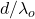 d/\lambda_o