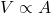 V\propto A