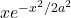 xe^{-x^2/2a^2}