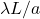 \lambda L/a